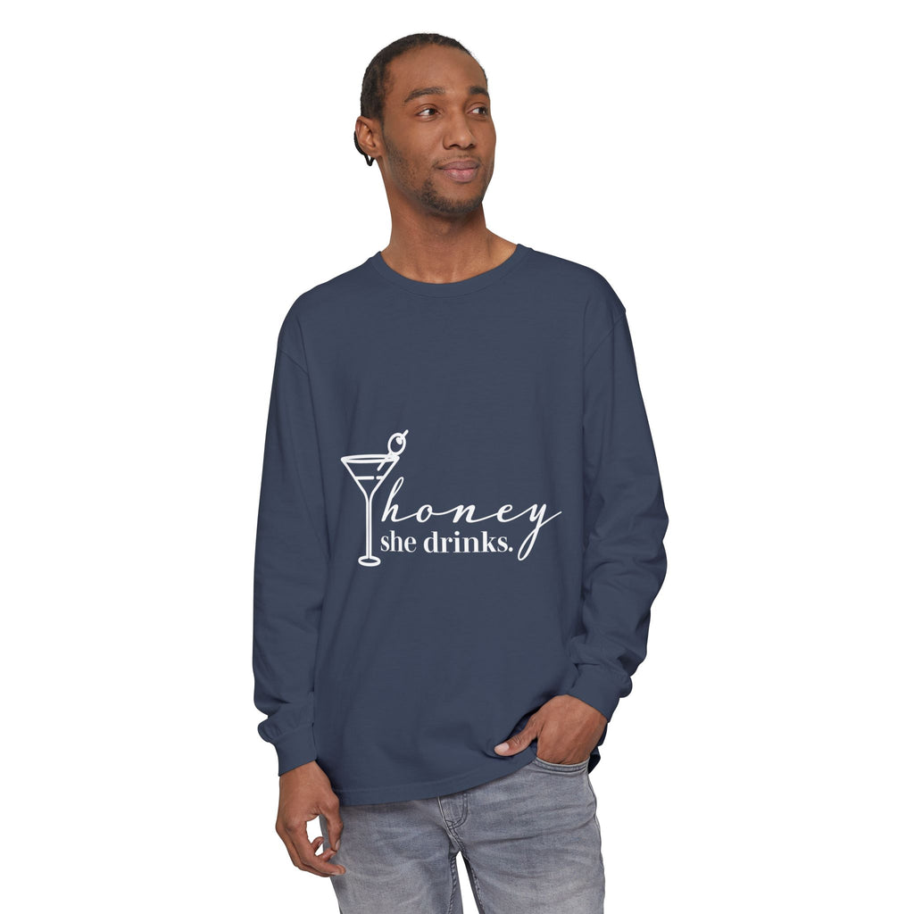 Honey She Drinks Garment-dyed Long Sleeve T-Shirt