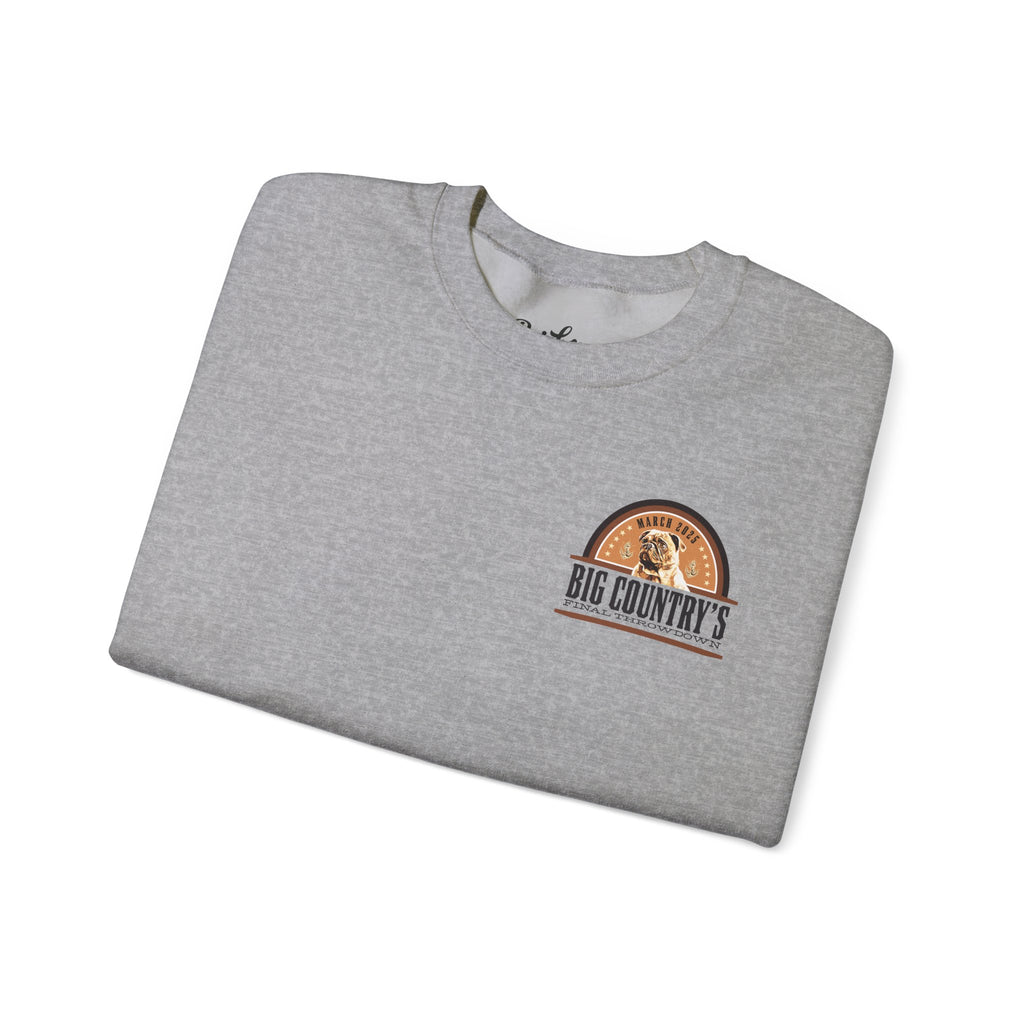 Crew Neck Hoodie: Big Country's Final Throwdown (FAST PRODUCTION)