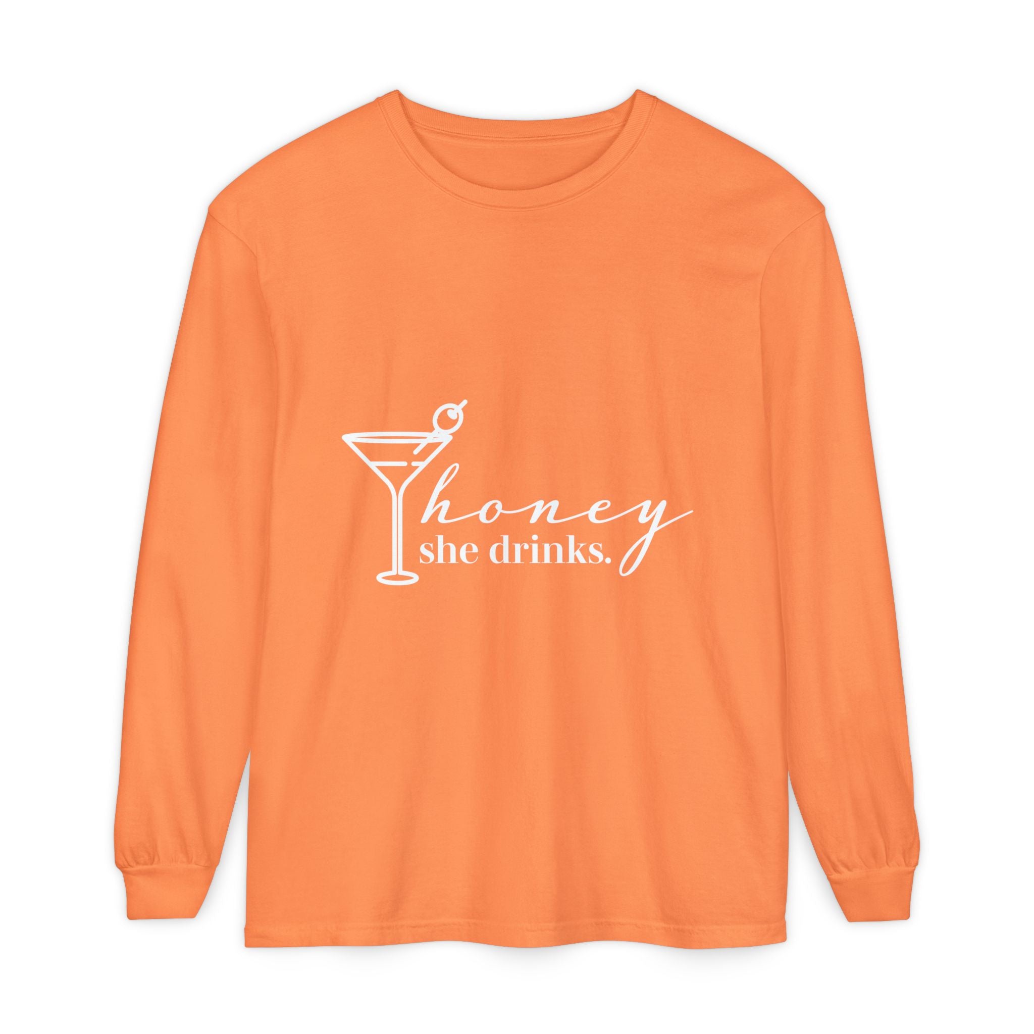 Honey She Drinks Garment-dyed Long Sleeve T-Shirt