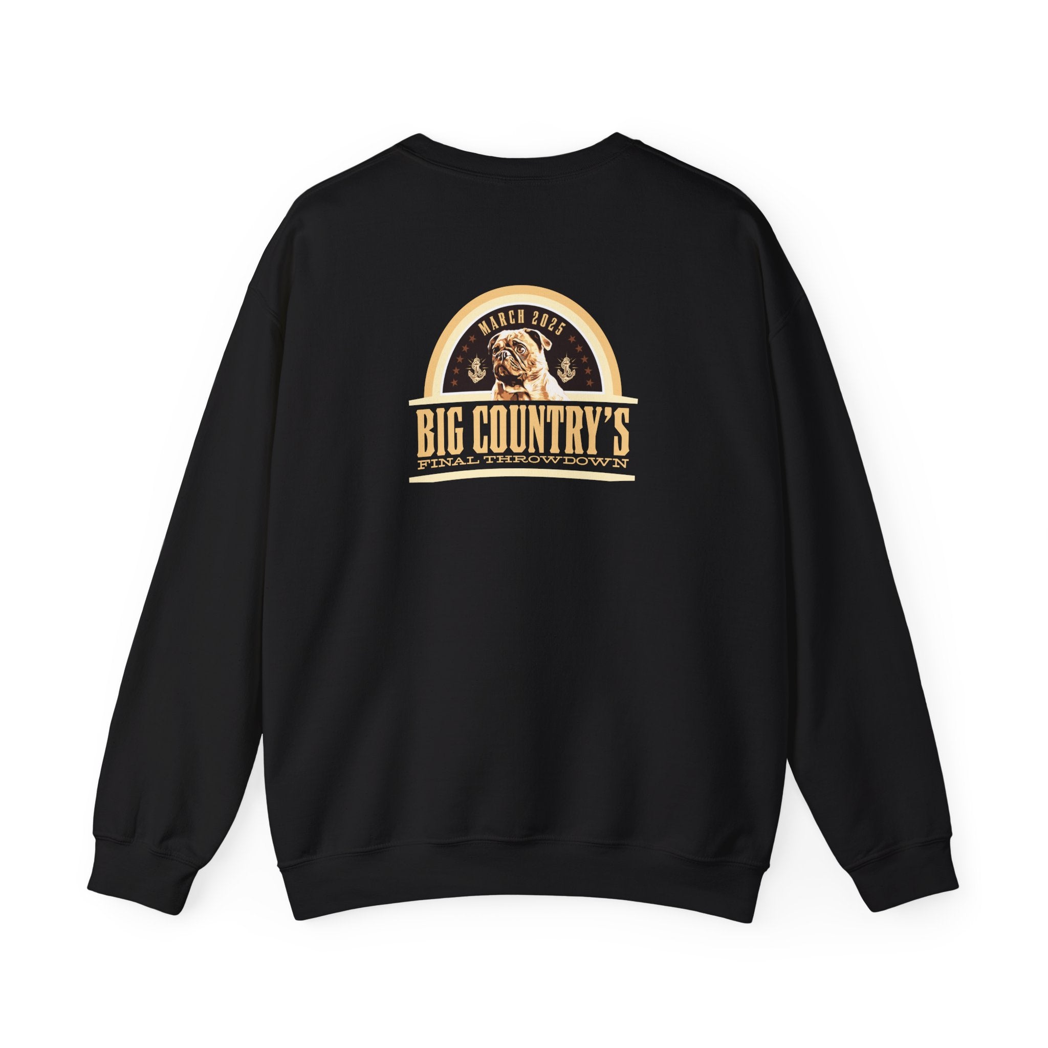 Crew Neck Hoodie: Big Country's Final Throwdown (FAST PRODUCTION)