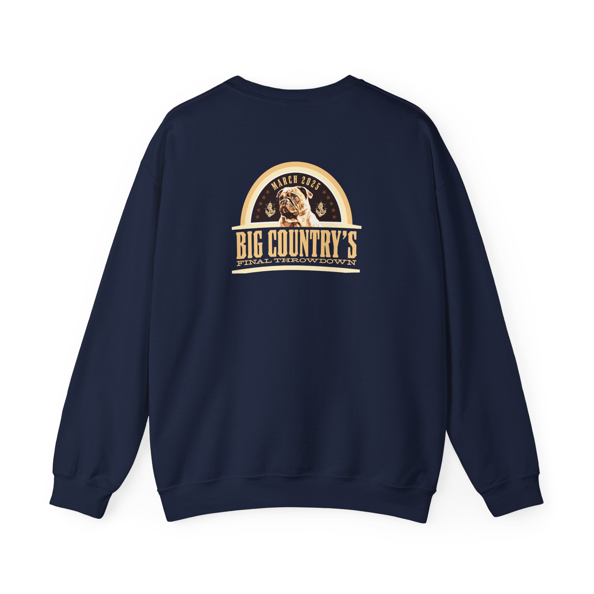 Crew Neck Hoodie: Big Country's Final Throwdown (FAST PRODUCTION)