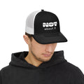 "Not about it" from No by Nameless - Signature Snapback Trucker Cap