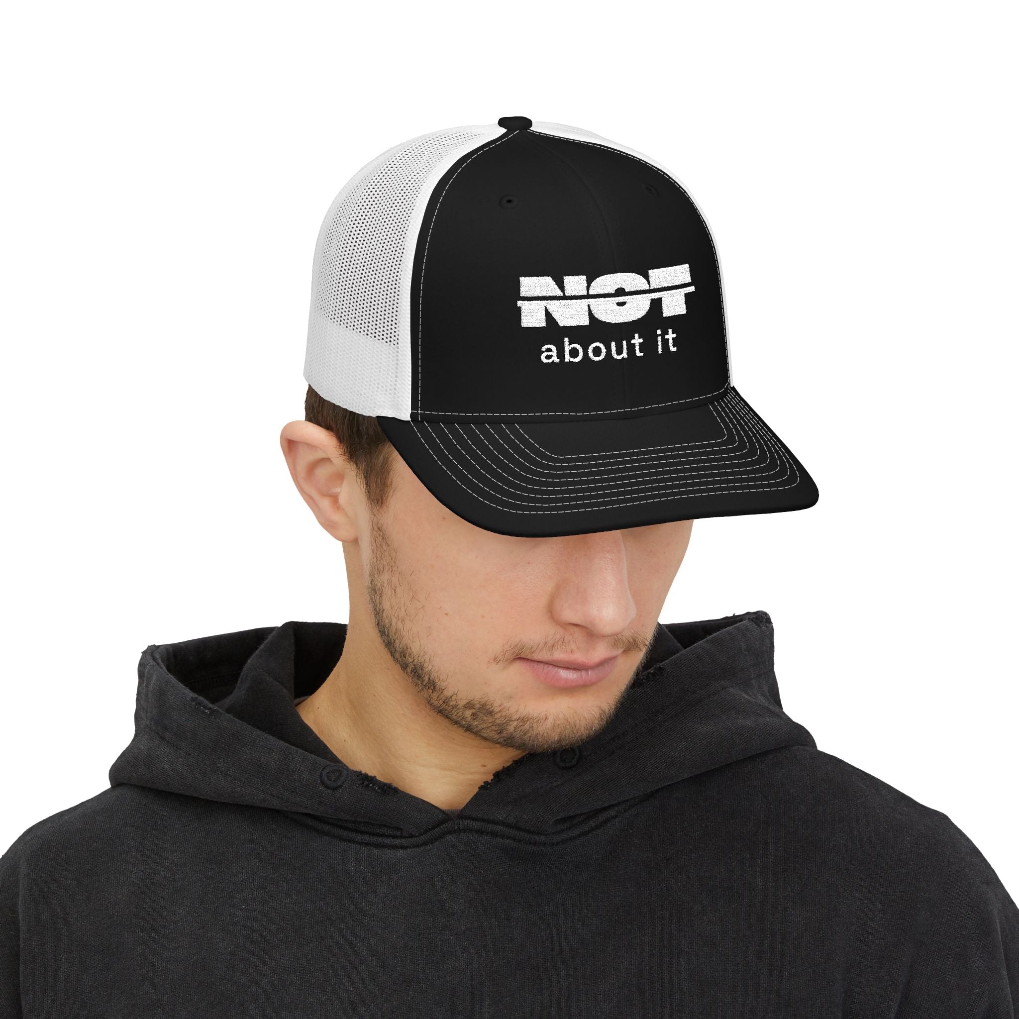 "Not about it" from No by Nameless - Signature Snapback Trucker Cap