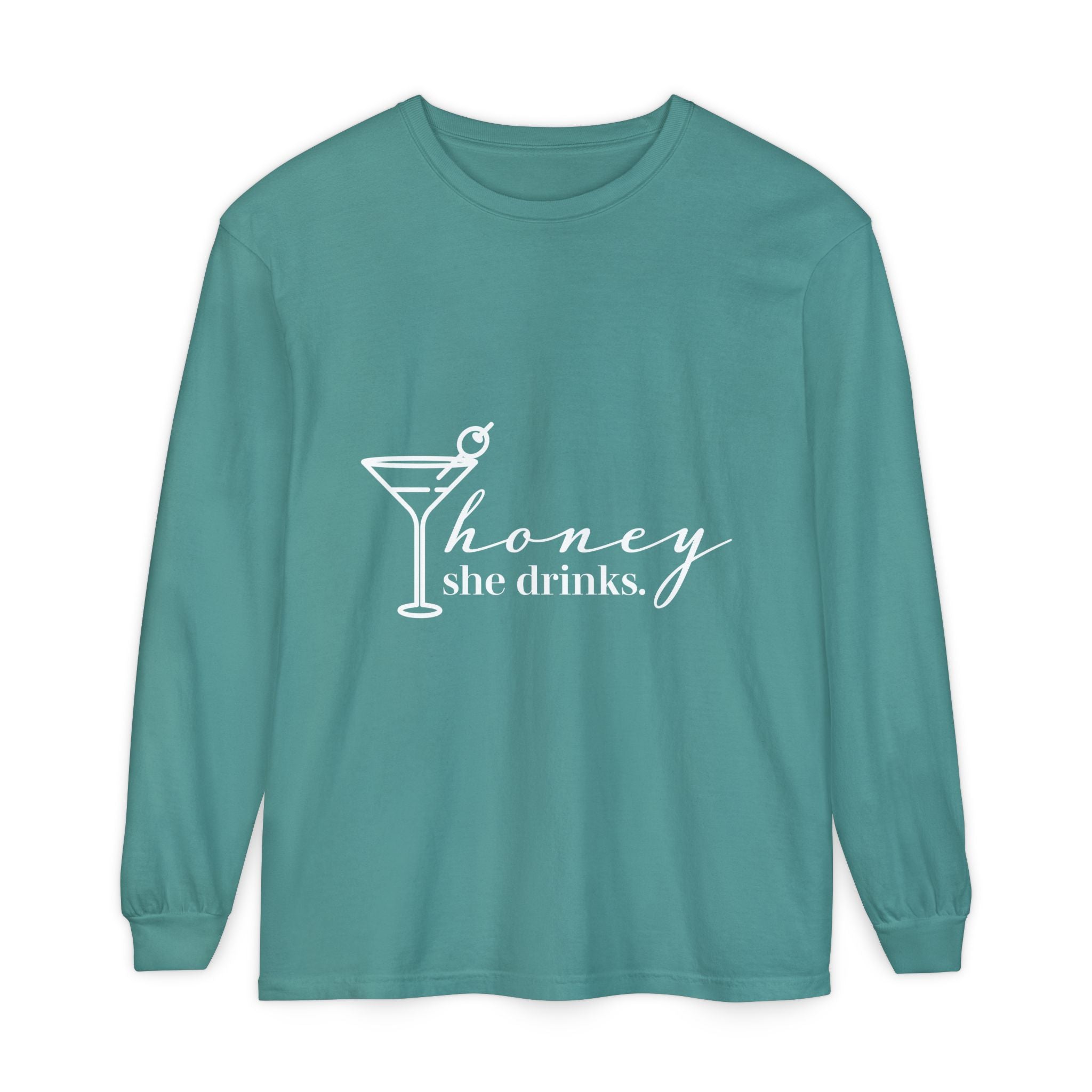 Honey She Drinks Garment-dyed Long Sleeve T-Shirt