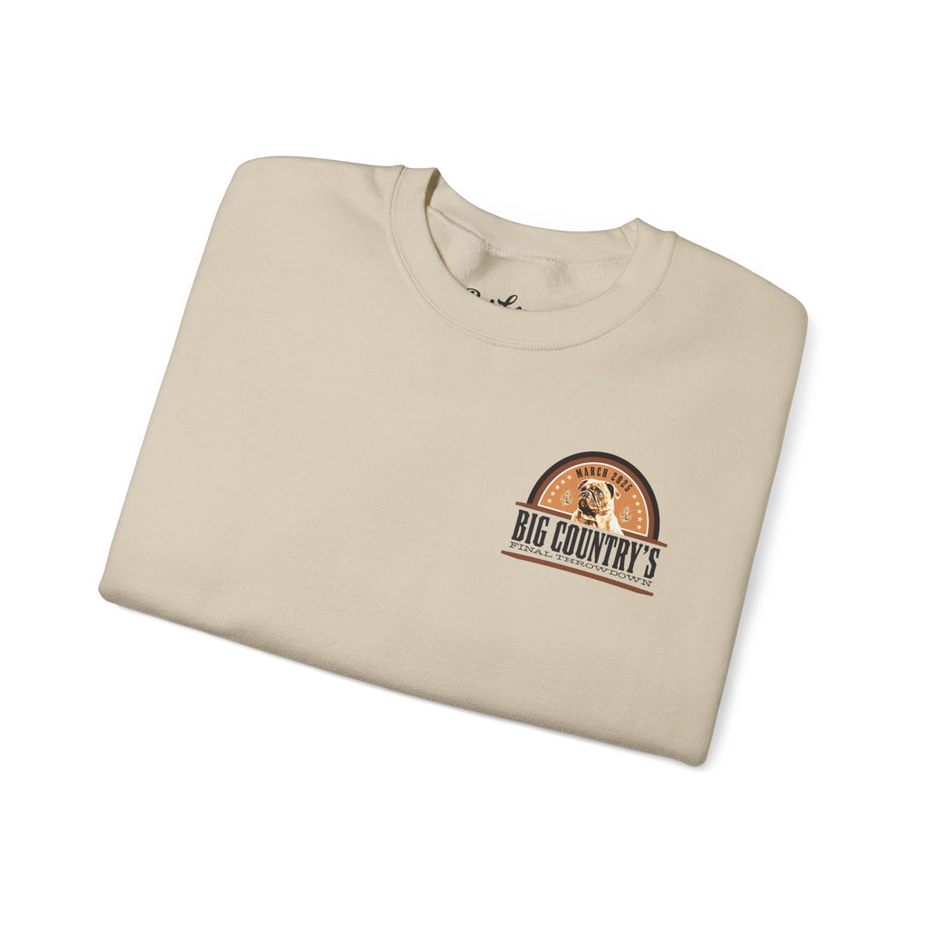 Crew Neck Hoodie: Big Country's Final Throwdown (FAST PRODUCTION)
