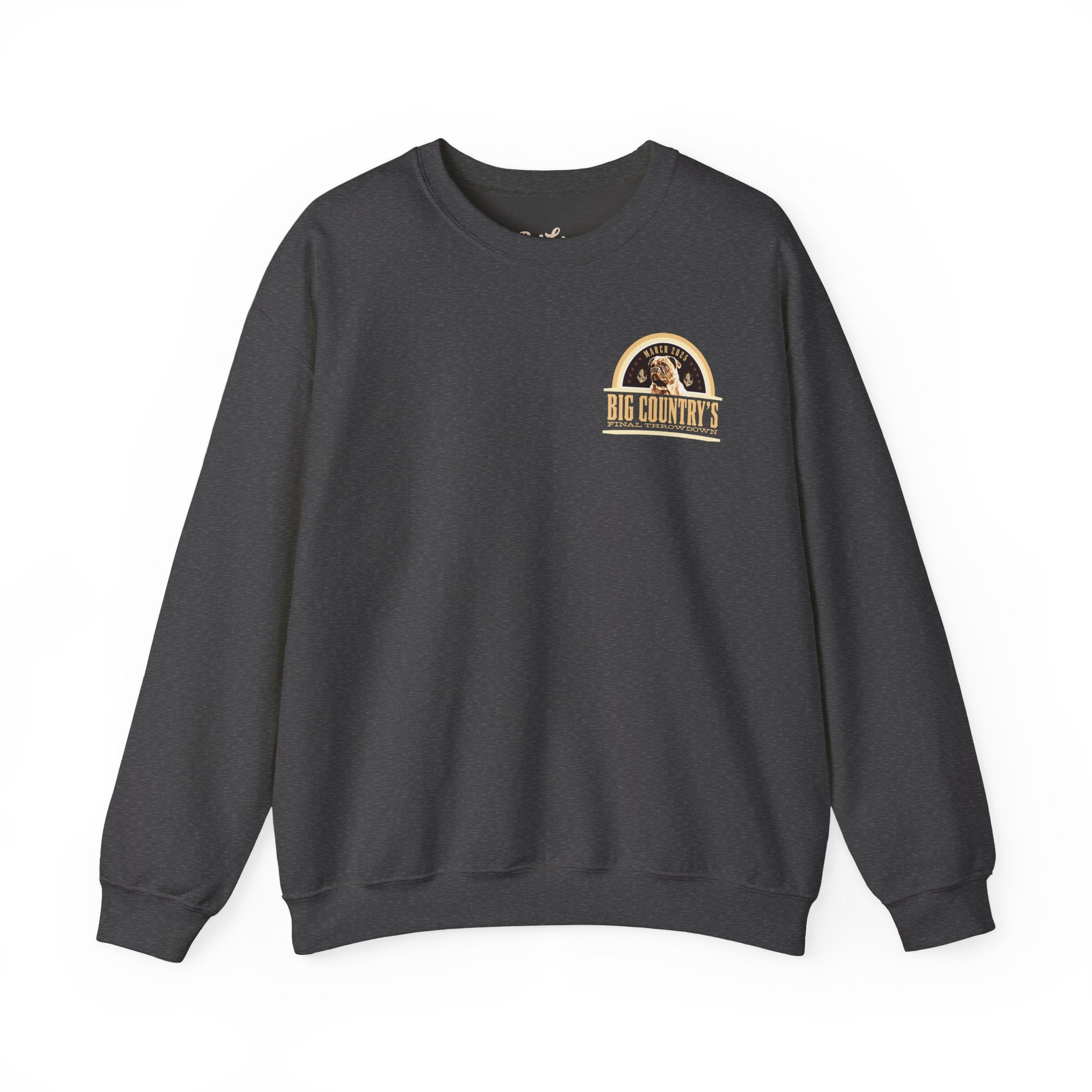 Crew Neck Hoodie: Big Country's Final Throwdown (FAST PRODUCTION)