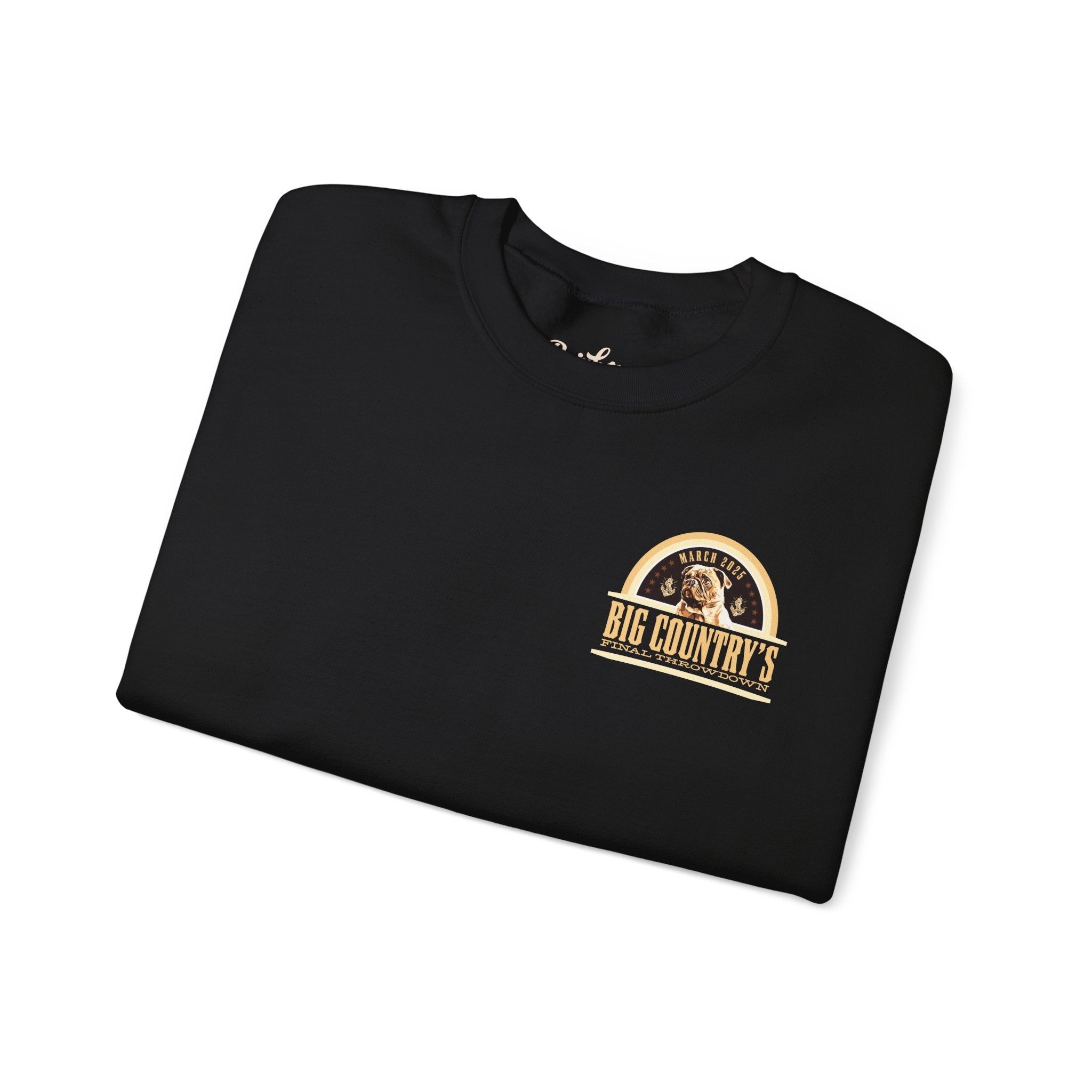 Crew Neck Hoodie: Big Country's Final Throwdown (FAST PRODUCTION)