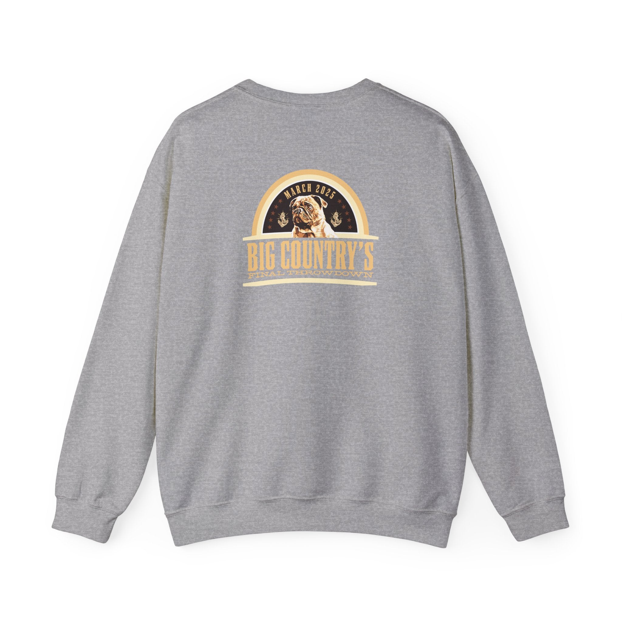 Crew Neck Hoodie: Big Country's Final Throwdown (FAST PRODUCTION)