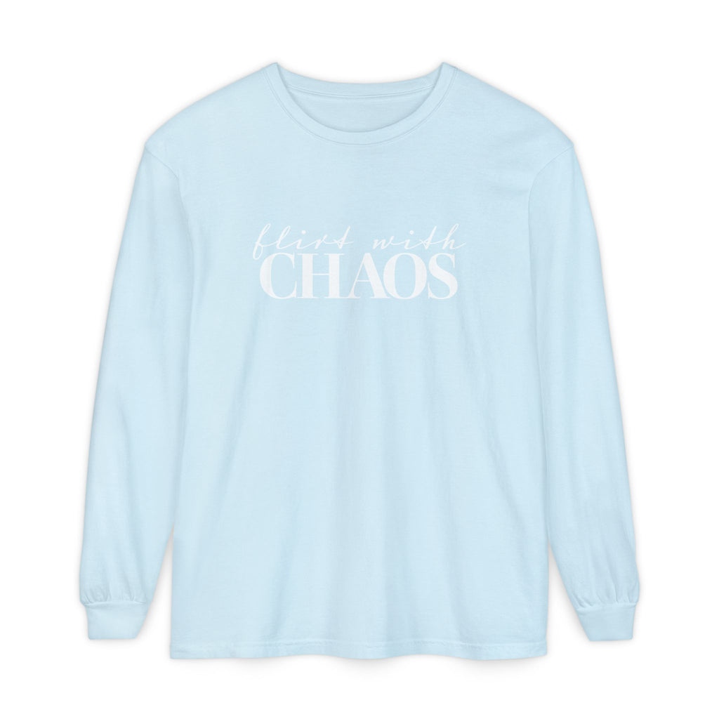 Flirt with Chaos Comfort Colors Long Sleeve T-Shirt