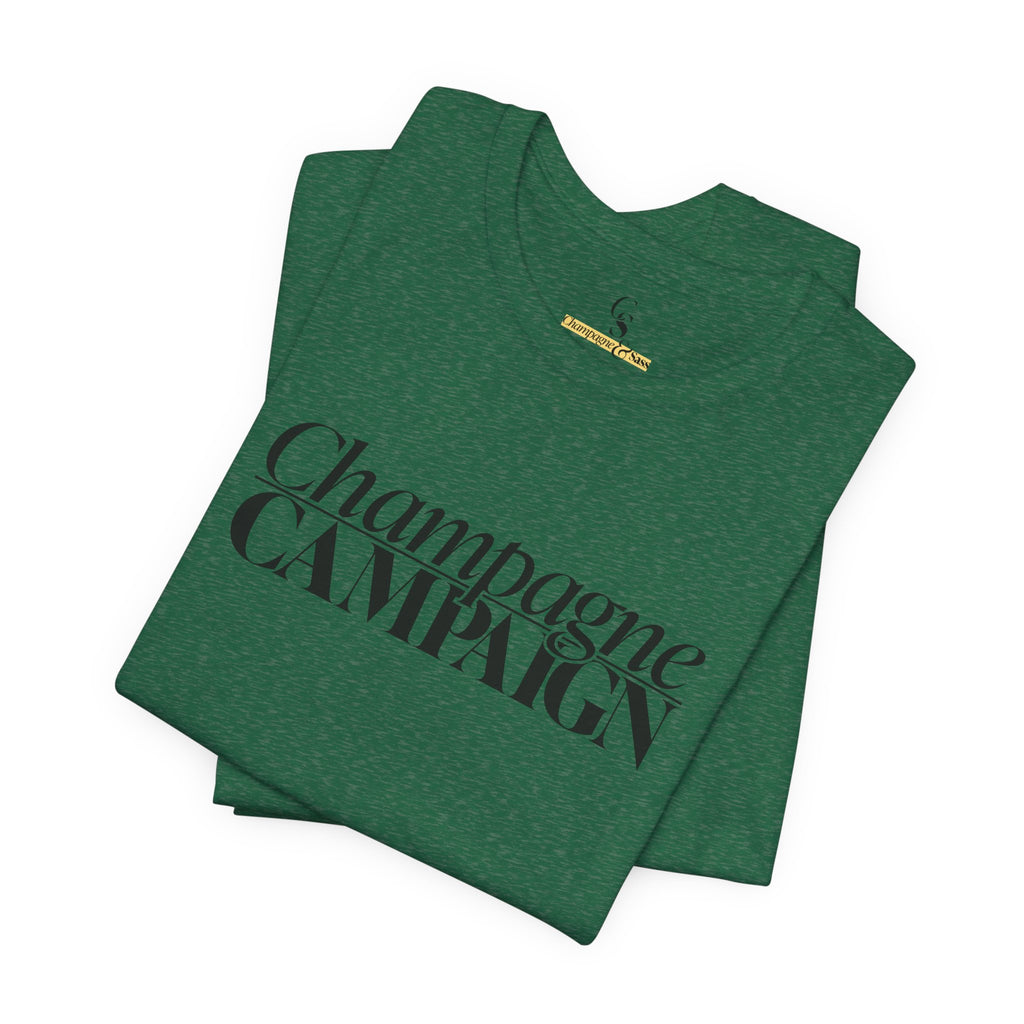 Champagne Campaign Short Sleeve Tee