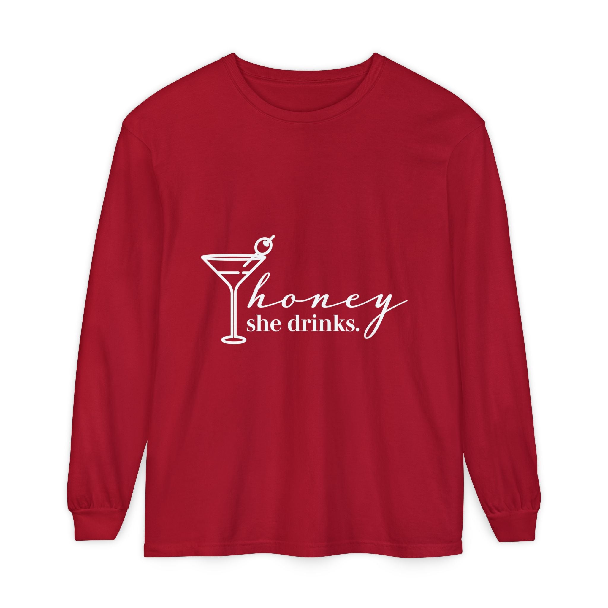 Honey She Drinks Garment-dyed Long Sleeve T-Shirt