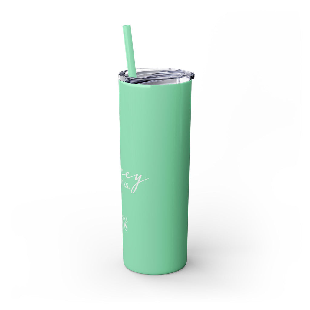 Honey She Drinks Tumbler with Straw, 20oz