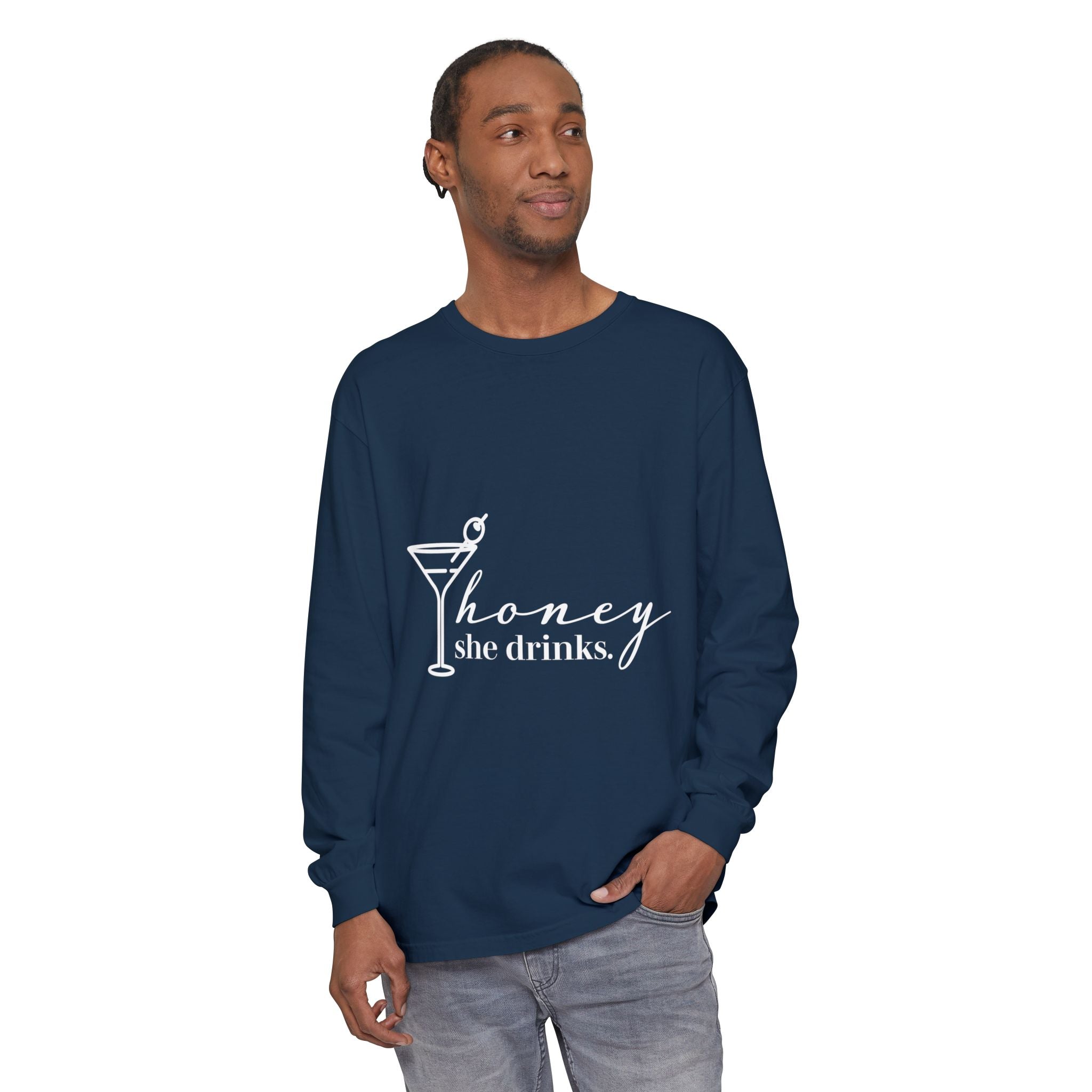 Honey She Drinks Garment-dyed Long Sleeve T-Shirt