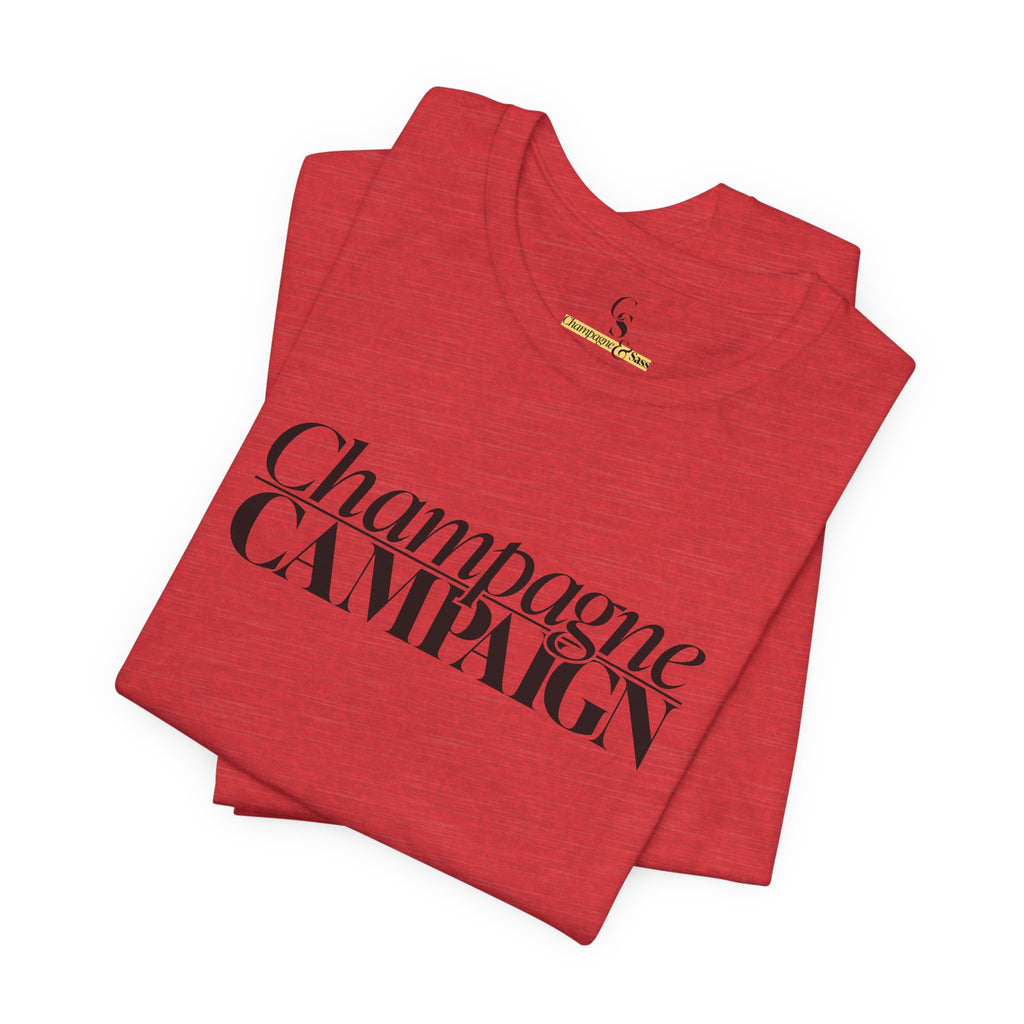 Champagne Campaign Short Sleeve Tee