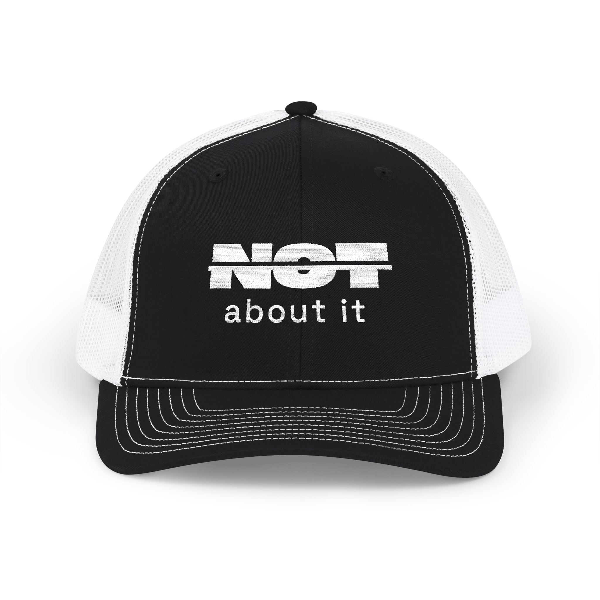 "Not about it" from No by Nameless - Signature Snapback Trucker Cap