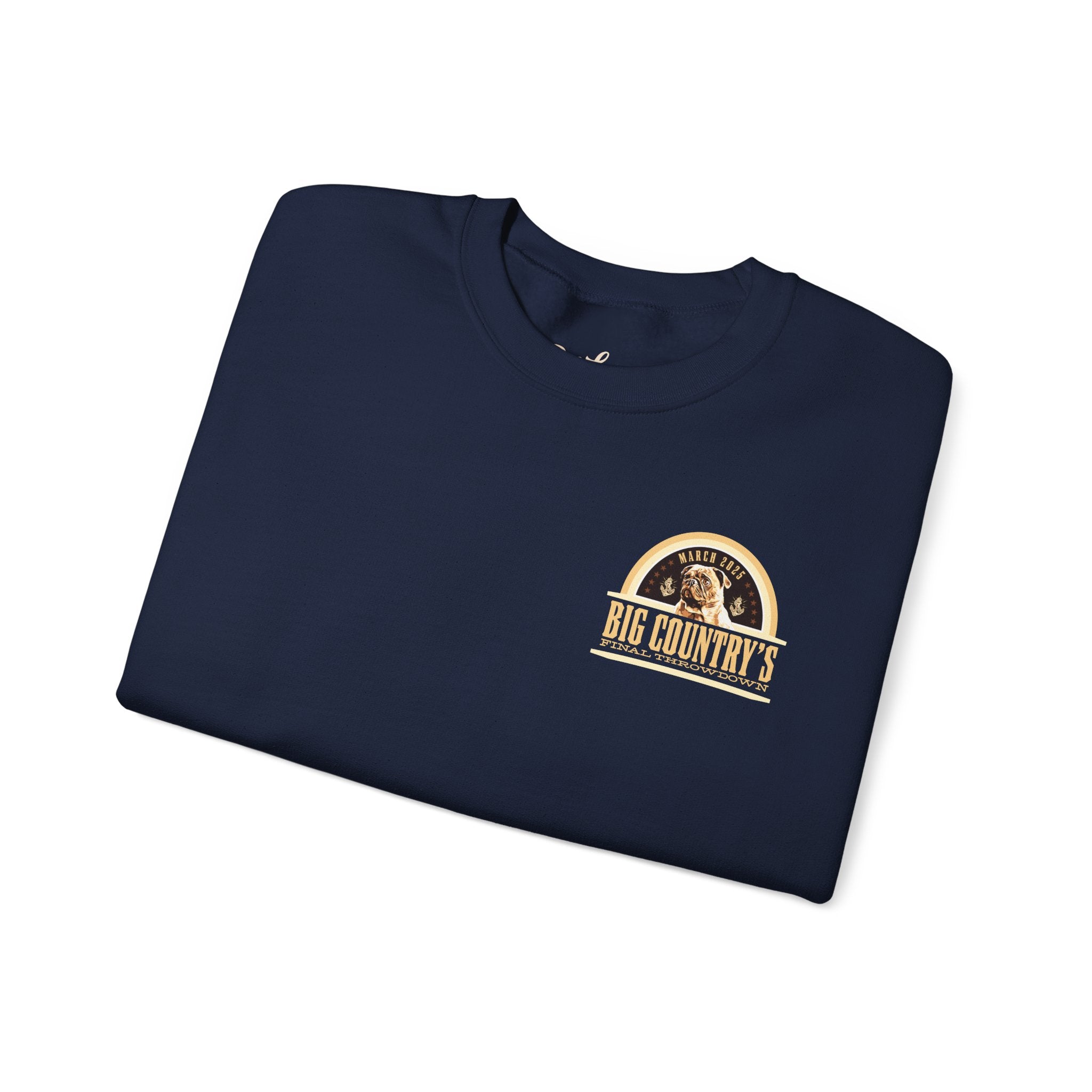 Crew Neck Hoodie: Big Country's Final Throwdown (FAST PRODUCTION)