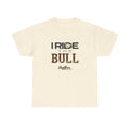 Ride the Bull T-Shirt