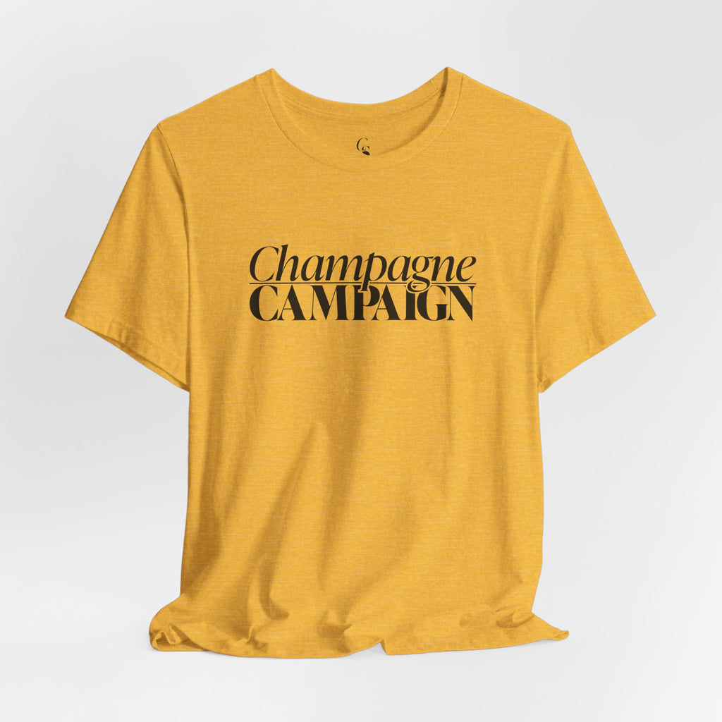 Champagne Campaign Short Sleeve Tee