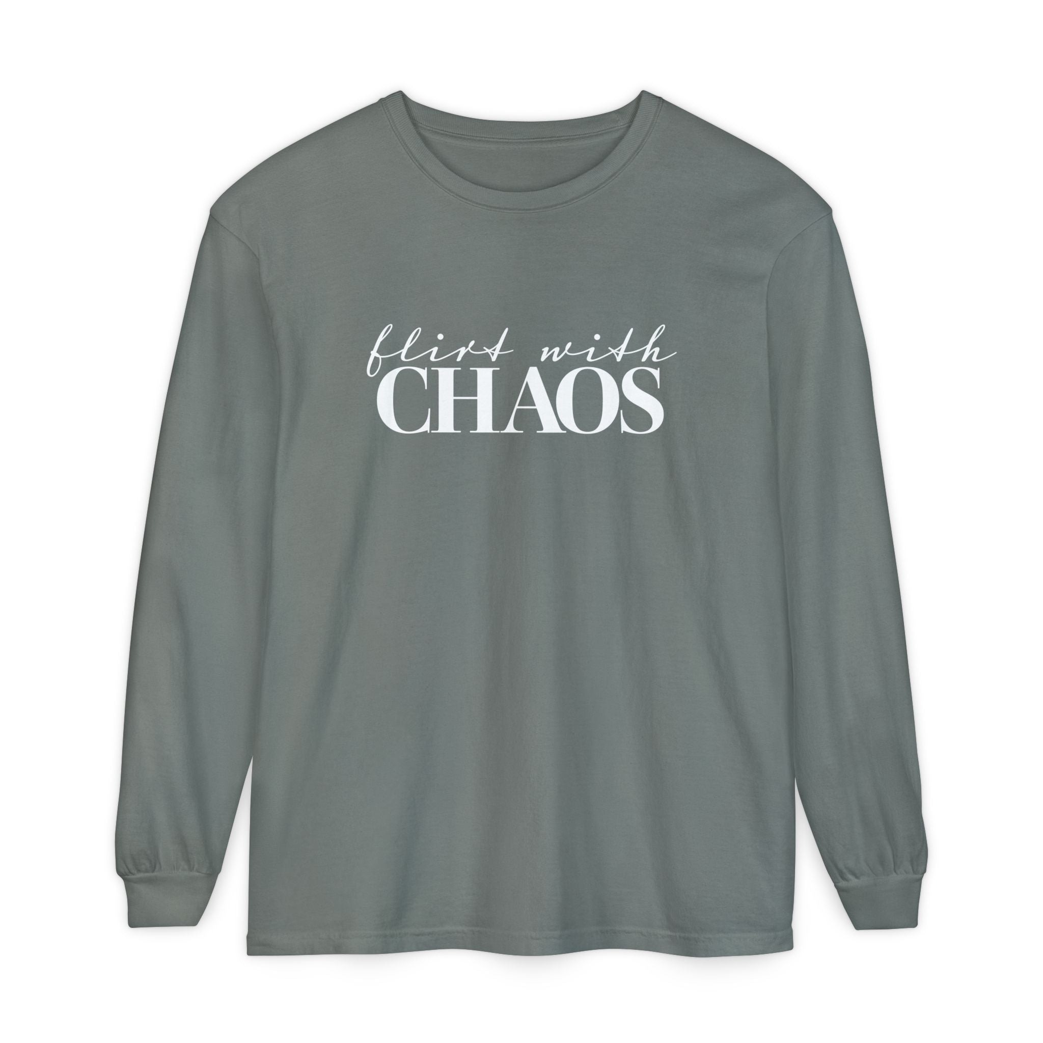 Flirt with Chaos Comfort Colors Long Sleeve T-Shirt