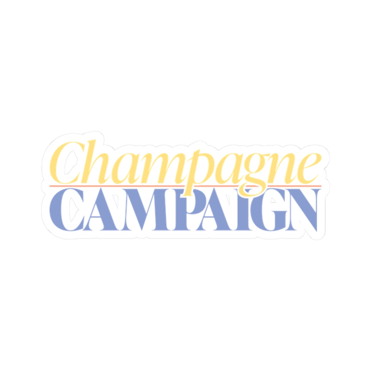 Champagne Campaign Stickers in Color