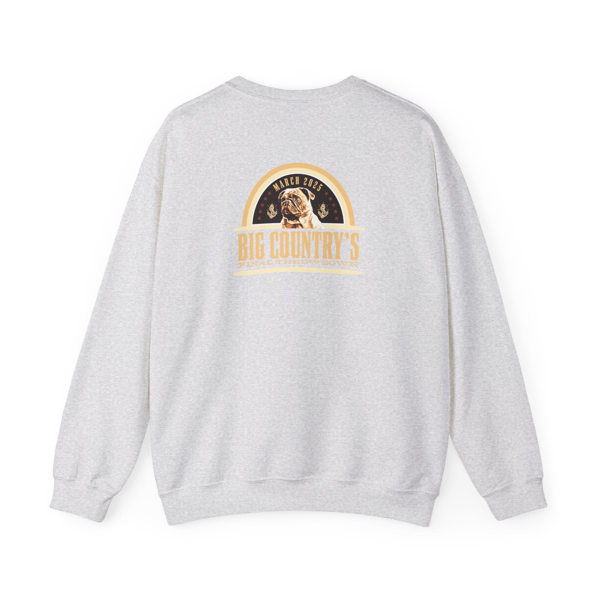 Crew Neck Hoodie: Big Country's Final Throwdown (FAST PRODUCTION)
