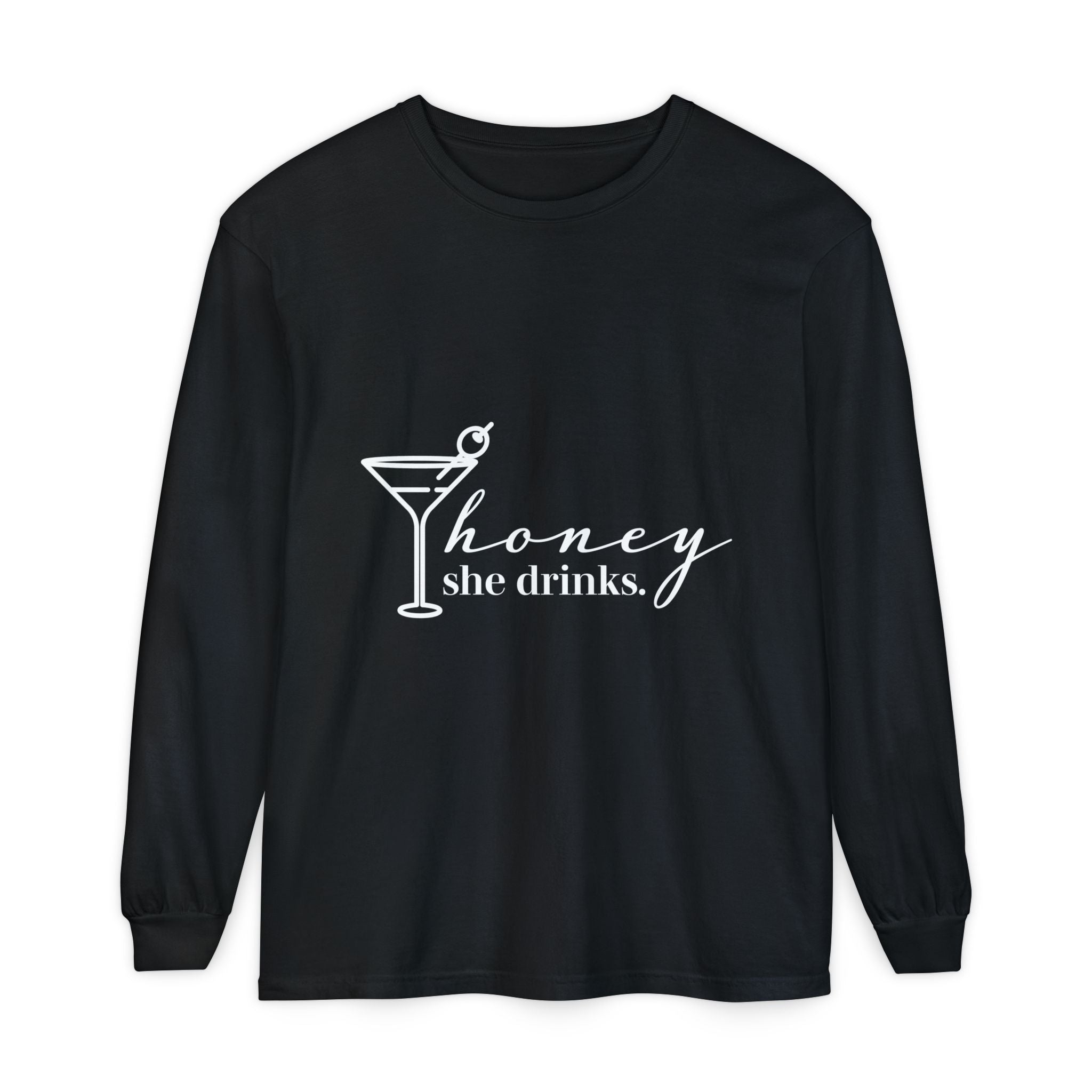 Honey She Drinks Garment-dyed Long Sleeve T-Shirt
