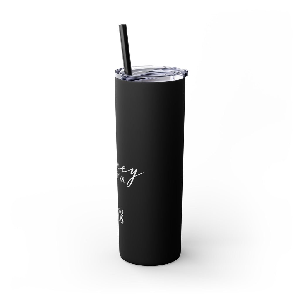 Honey She Drinks Tumbler with Straw, 20oz