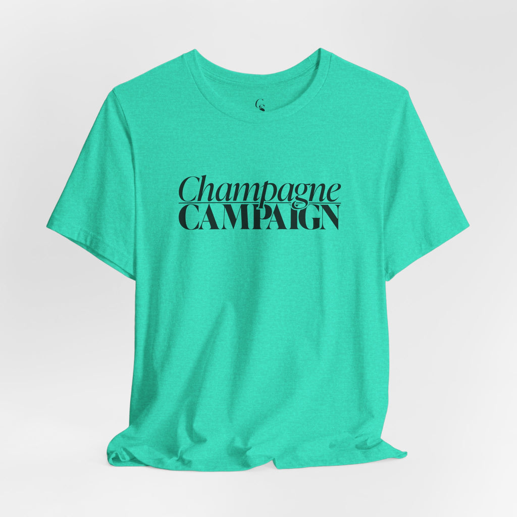 Champagne Campaign Short Sleeve Tee